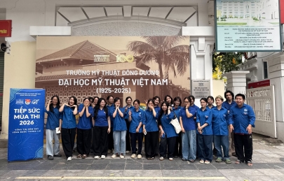 TIẾP SỨC MÙA THI 2026 – SỰ ĐỒNG HÀNH CỦA TUỔI TRẺ TRƯỜNG ĐẠI HỌC MỸ THUẬT VIỆT NAM
